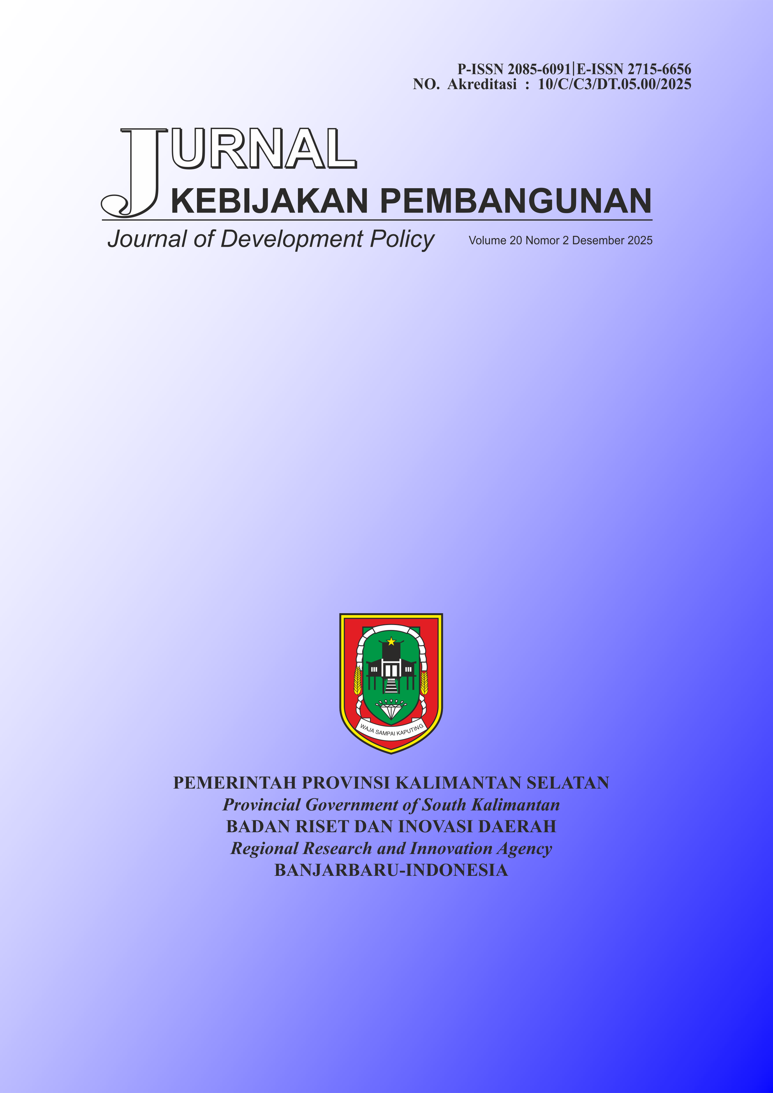 					View Vol. 20 No. 2 (2025): JURNAL KEBIJAKAN PEMBANGUNAN VOL. 20 NO. 2, DESEMBER 2025
				